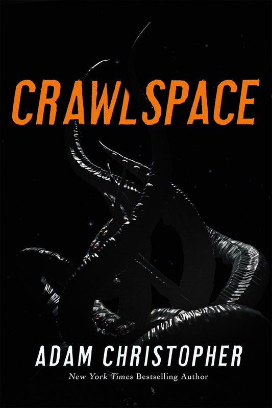 Crawlspace by Adam Christopher