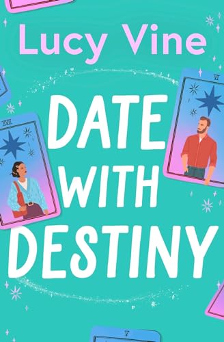 Date with Destiny by Lucy Vine