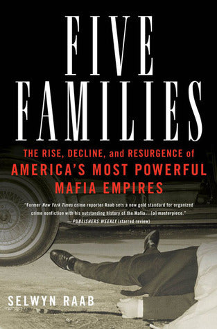 Five Families by Selwyn Raab