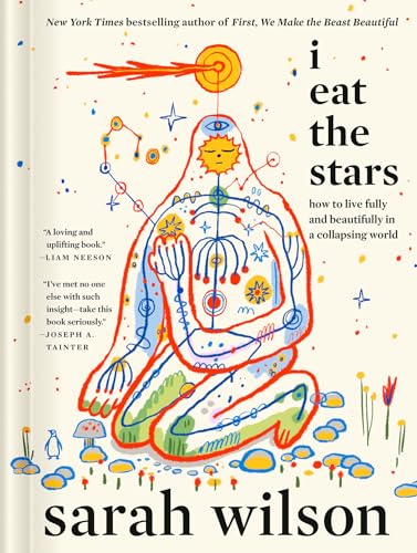I Eat the Stars by Sarah Wilson
