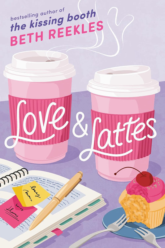 Love and Lattes by Beth Reekles