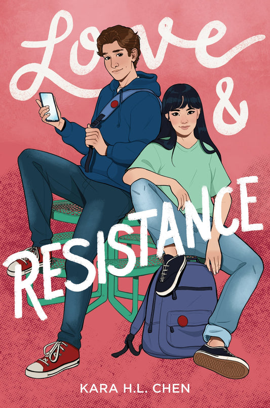 Love and Resistance by Kara H.L. Chen