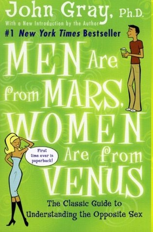 Men Are from Mars Women Are from Venus by John Gray