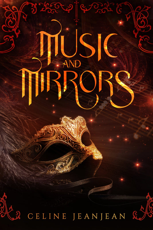 Music and Mirrors by Celine Jeanjean