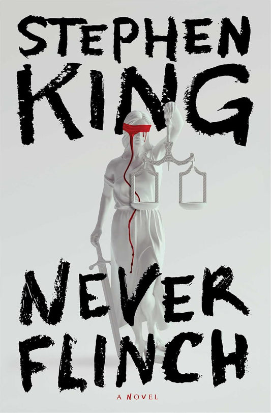 Never Flinch (Holly Gibney, #4) by Stephen King