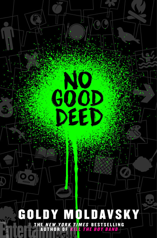 No Good Deed by Goldy Moldavsky