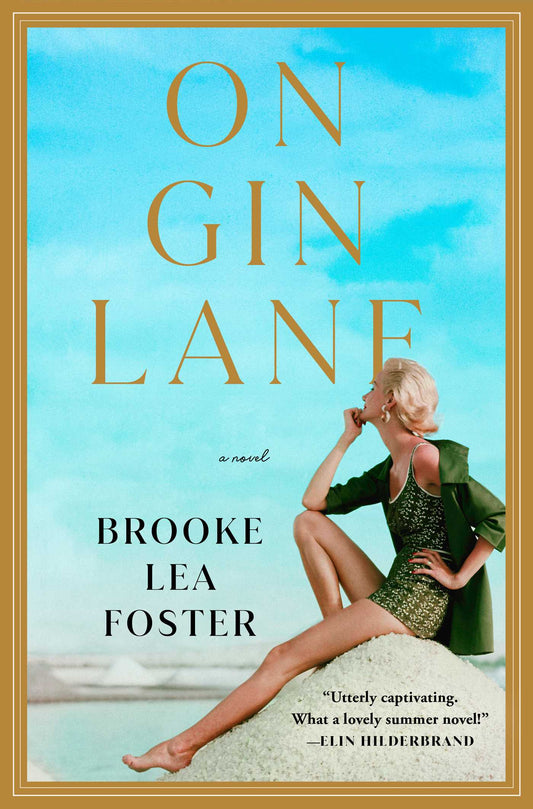 On Gin Lane by Brooke Lea Foster