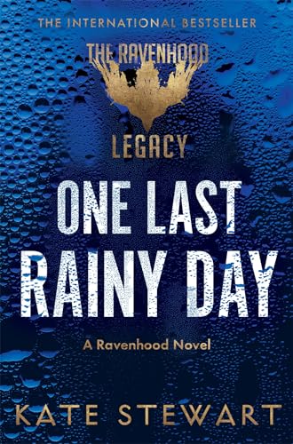 One Last Rainy Day by Stewart Kate