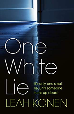 One White Lie by Leah Konen