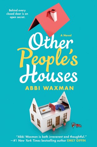 Other Peoples Houses by Abbi Waxman