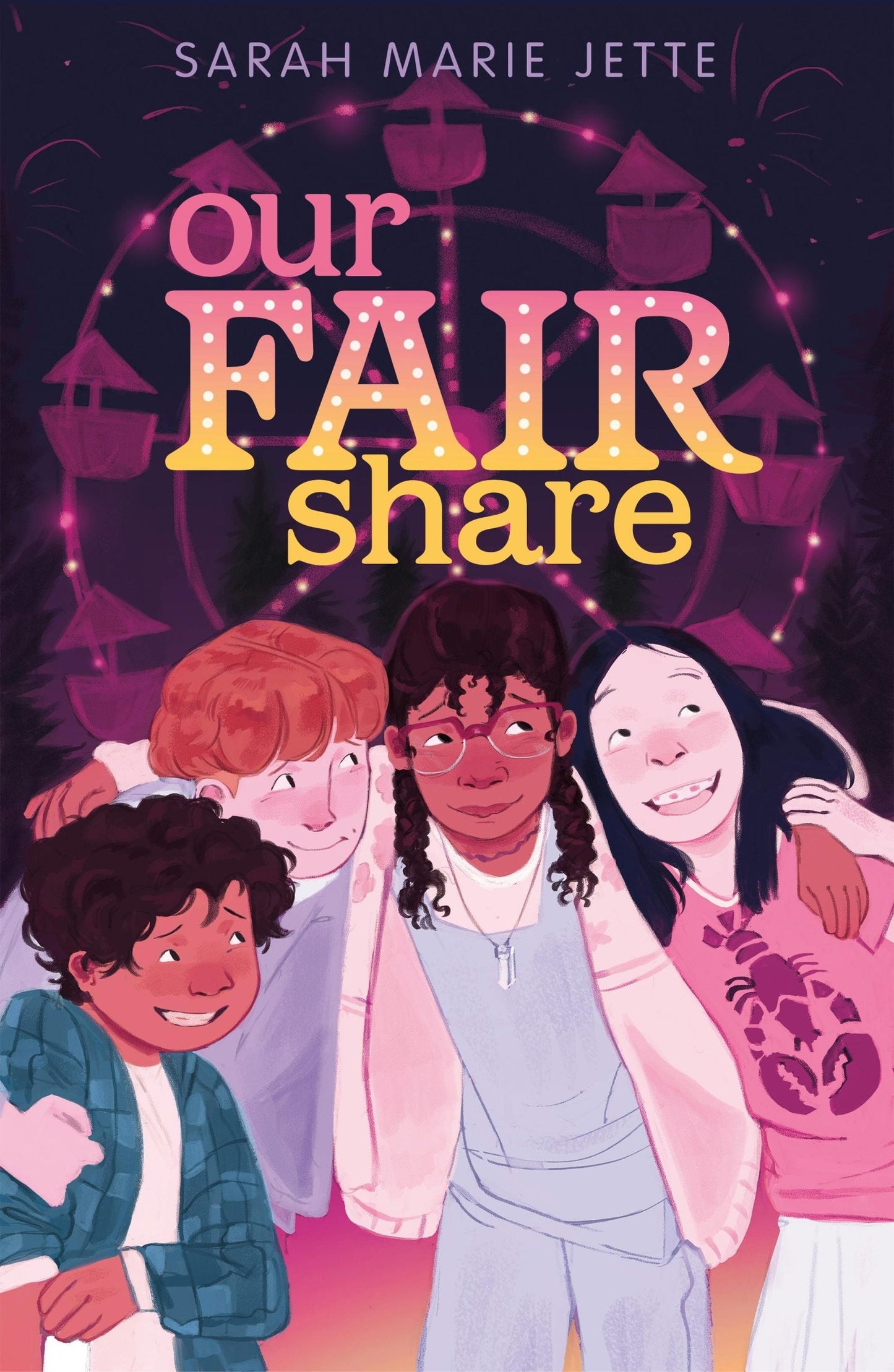 Our Fair Share by Sarah Marie Jette