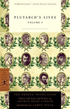 Plutarchs Lives Volume I by Plutarch