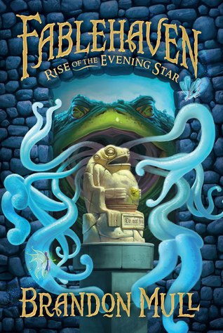 Rise of the Evening Star (Fablehaven, #2) by Brandon Mull