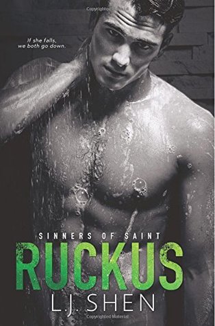 Ruckus (Sinners of Saint, #2) by L.J. Shen