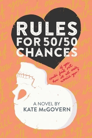 Rules for 50 50 Chances by Kate McGovern