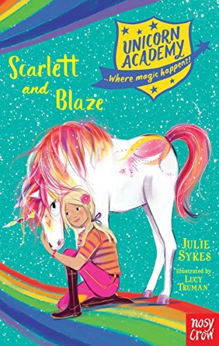 Scarlett and Blaze by Julie Sykes