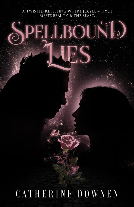 Spellbound Lies by Catherine Downen
