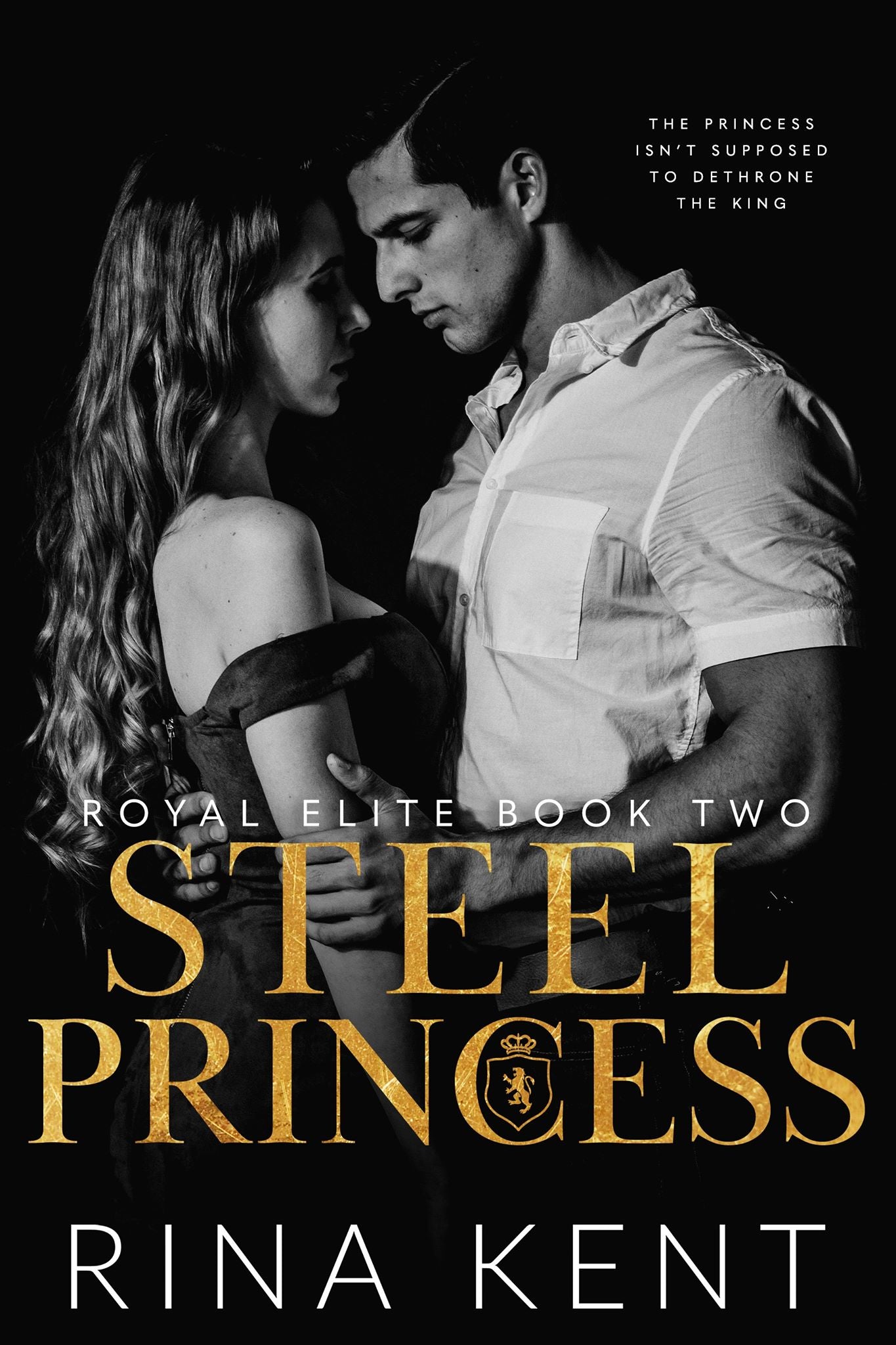 Steel Princess (Royal Elite, #2) by Rina Kent