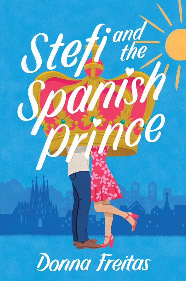 Stefi and the Spanish Prince by Donna Freitas
