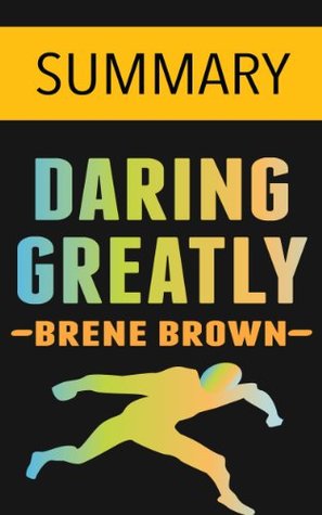 Daring Greatly by Brené Brown