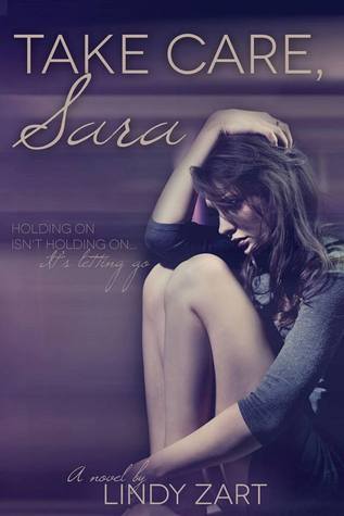 Take Care, Sara  by Lindy Zart