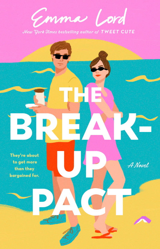 The Break-Up Pact by Emma Lord