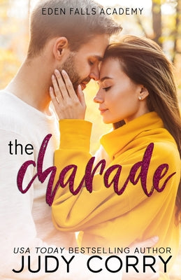 The Charade by Judy Corry