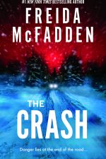 The Crash by Freida McFadden