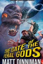 The Gate of the Feral Gods (Dungeon Crawler Carl, #4) by Matt Dinniman