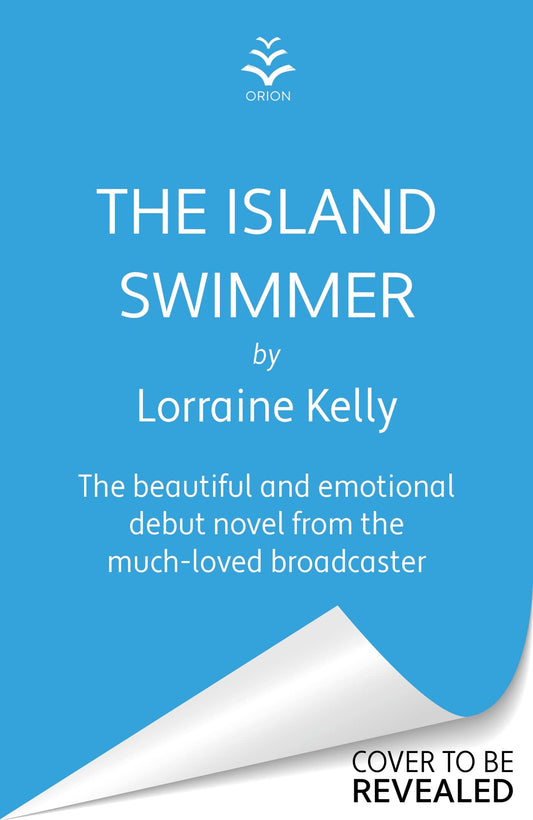 The Island Swimmer by Lorraine Kelly