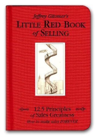 The Little Red Book of Selling by Jeffrey Gitomer