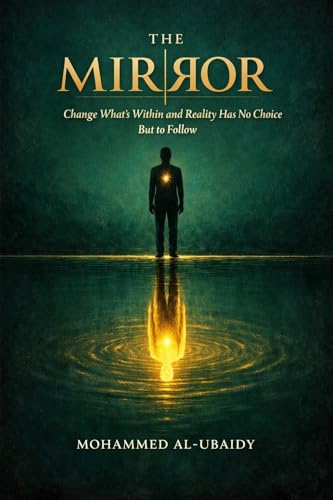 The Mirror by Mohammed Al Ubaidy