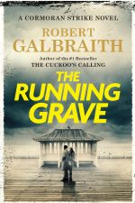 The Running Grave by Robert Galbraith (J.K. Rowling)