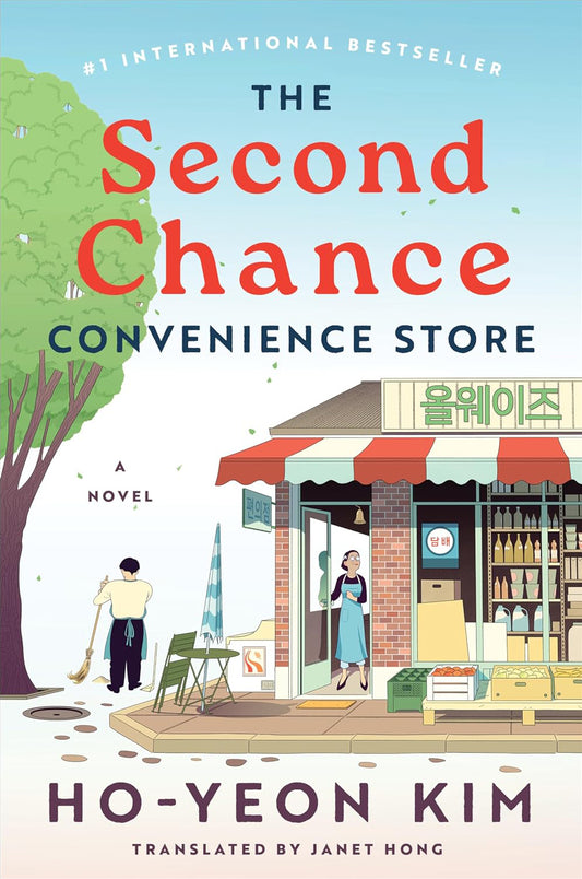 The Second Chance Convenience Store by Kim Ho-yeon