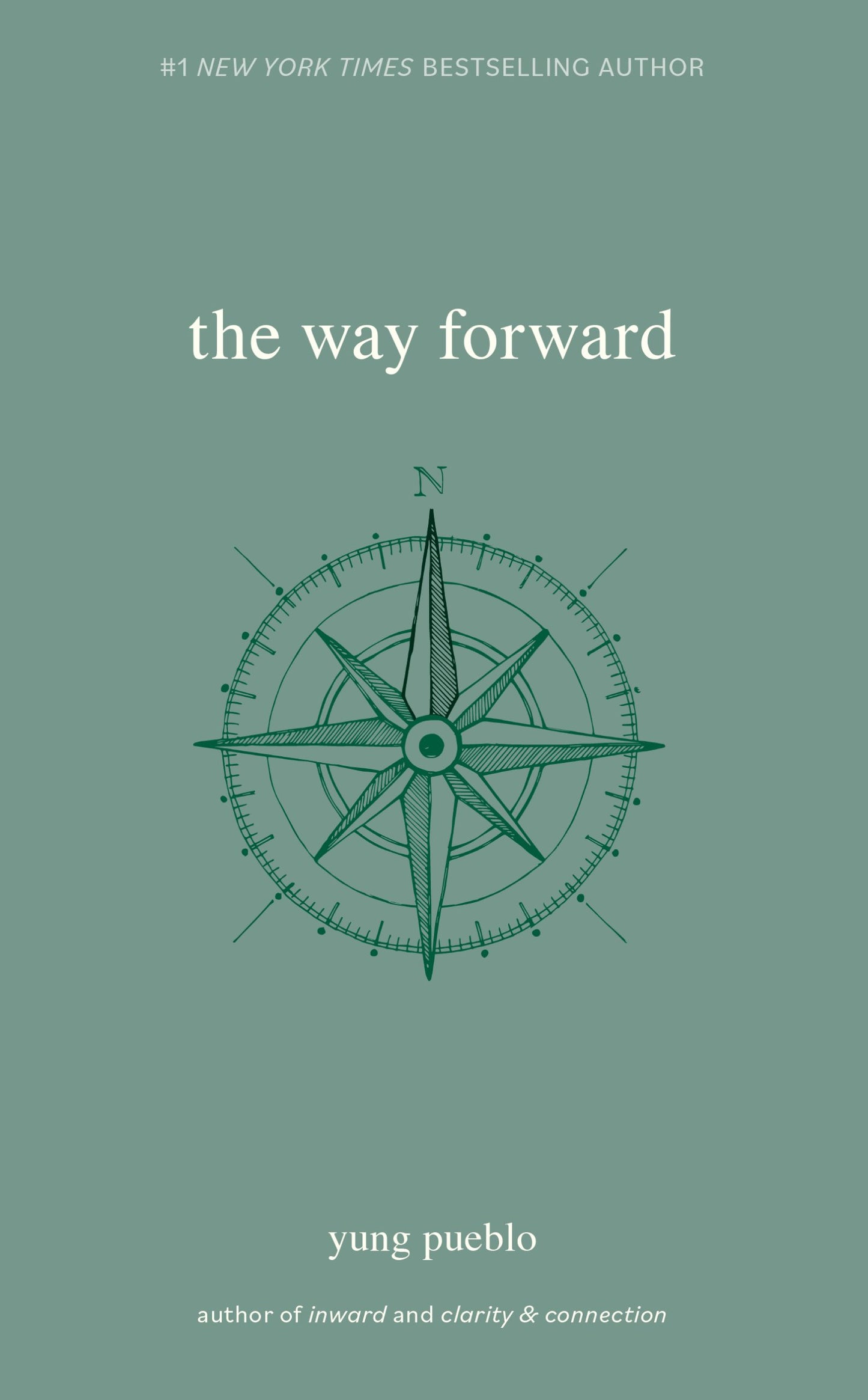 The Way Forward (The Inward Trilogy) by Yung Pueblo