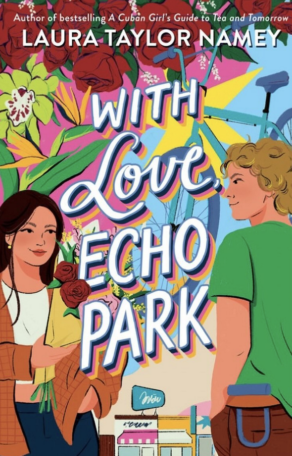 With Love, Echo Park by Laura Taylor Namey