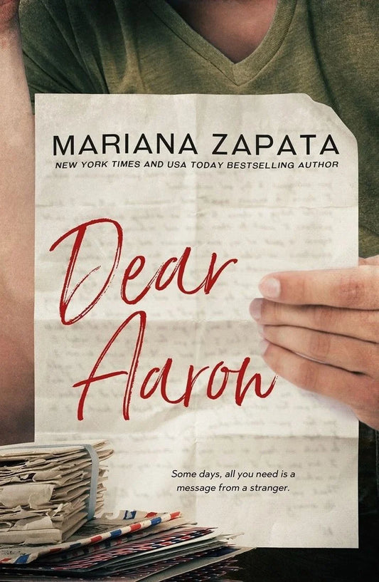 Dear Aaron By Mariana Zapata