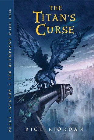 The Titan’s Curse By Rick Riordan