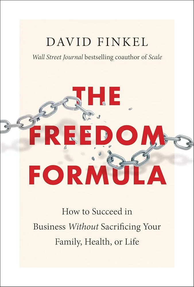 The Freedom Formula By David Finkel