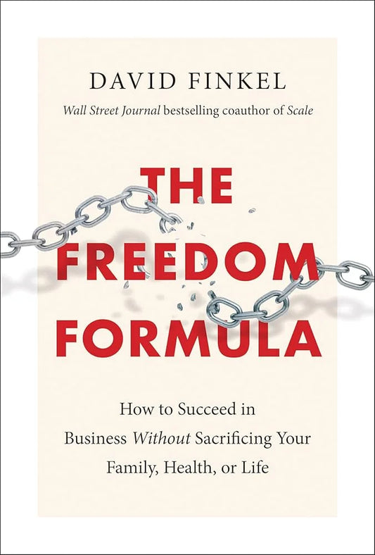 The Freedom Formula By David Finkel