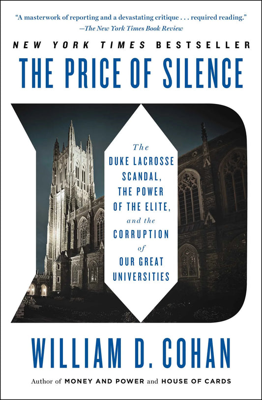The Price of Silence By William D. Cohan