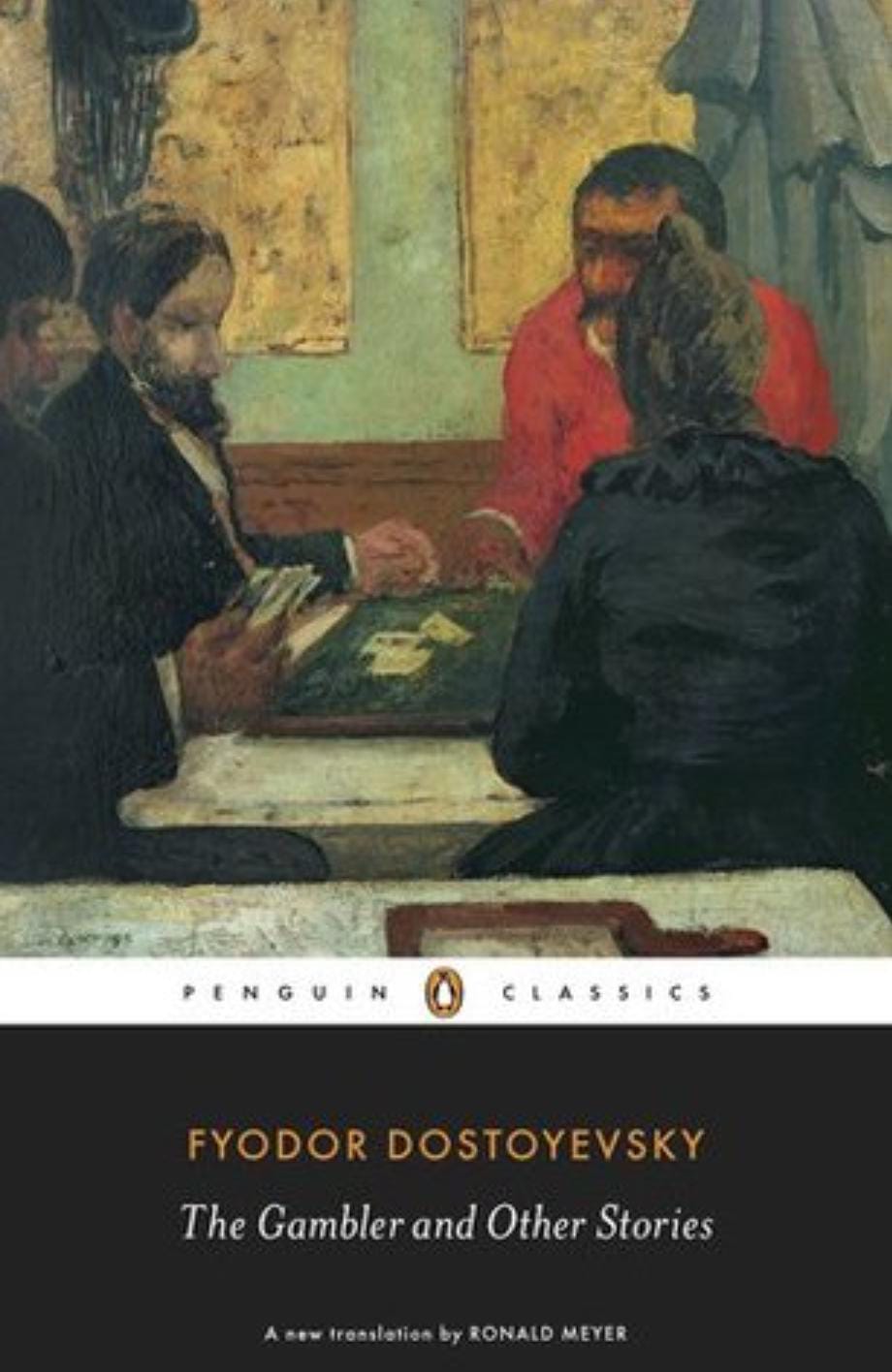The Gambler and Other Stories by Fyodor