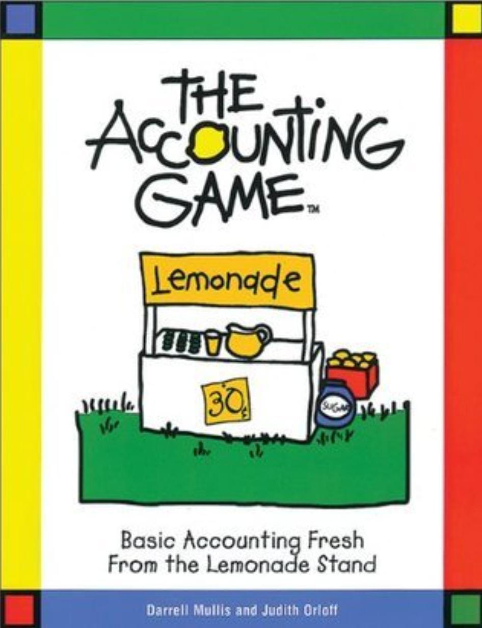 The Accounting Game by Darrell Mullis