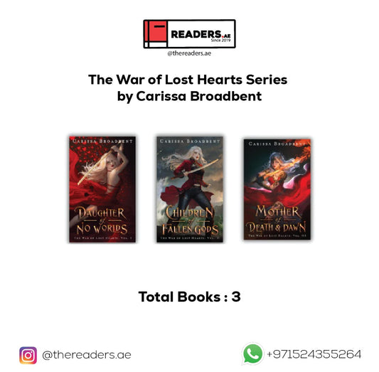 The War of Lost Hearts Series by Carissa Broadbent