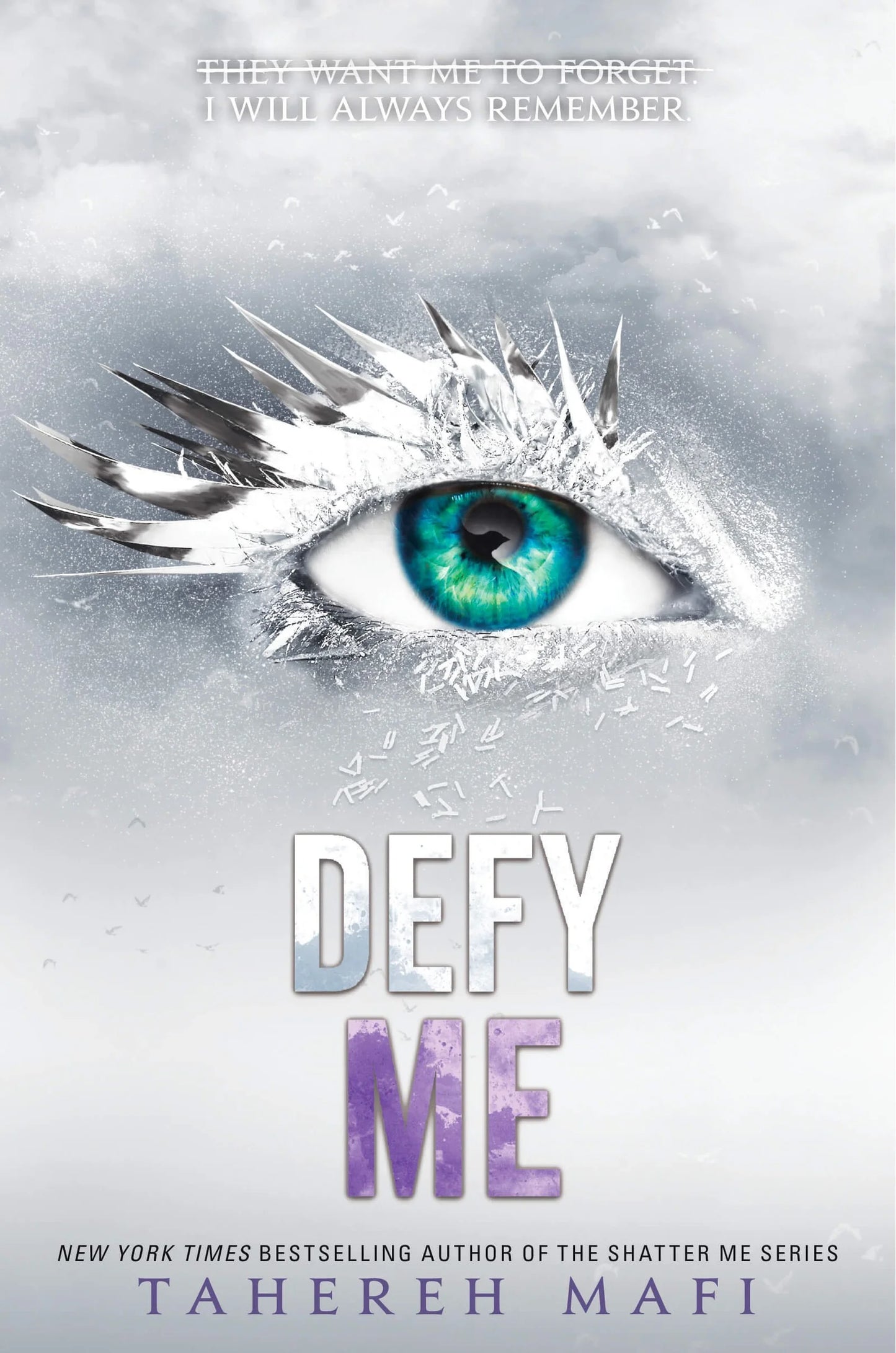 Defy Me By Tahereh Mafi