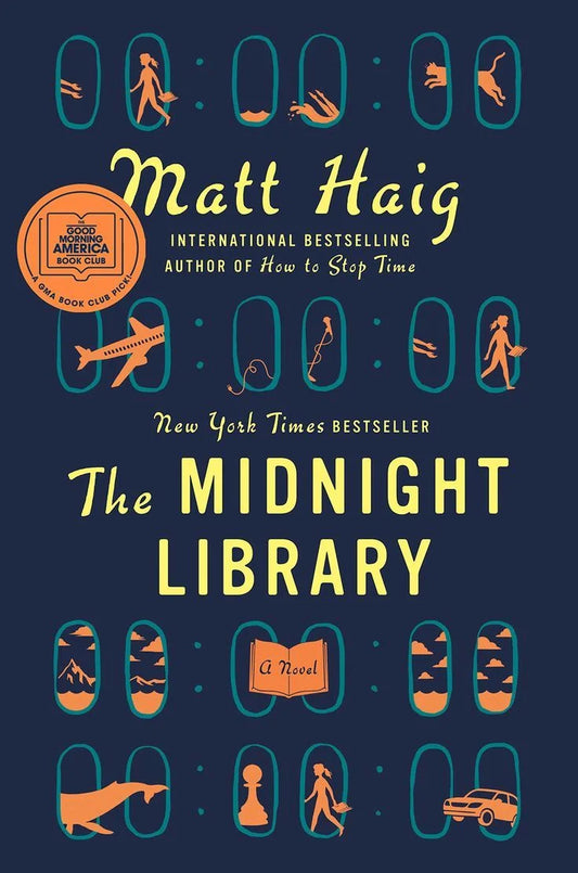The Midnight Library By Matt Haig