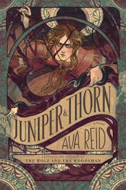 Juniper & Thorn By Ava Reid