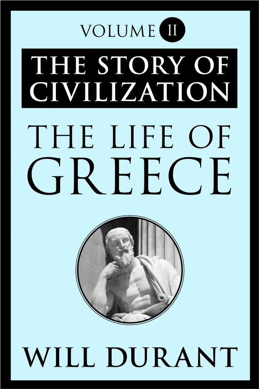 The Life of Greece By Will Durant